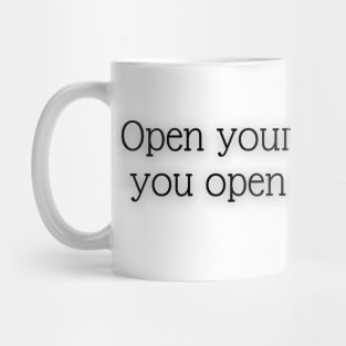 Open your mind Mug